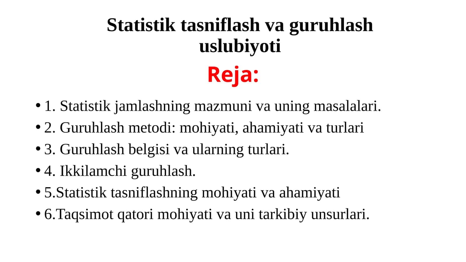 Statistik jamlashning mazmuni va uning masalalari