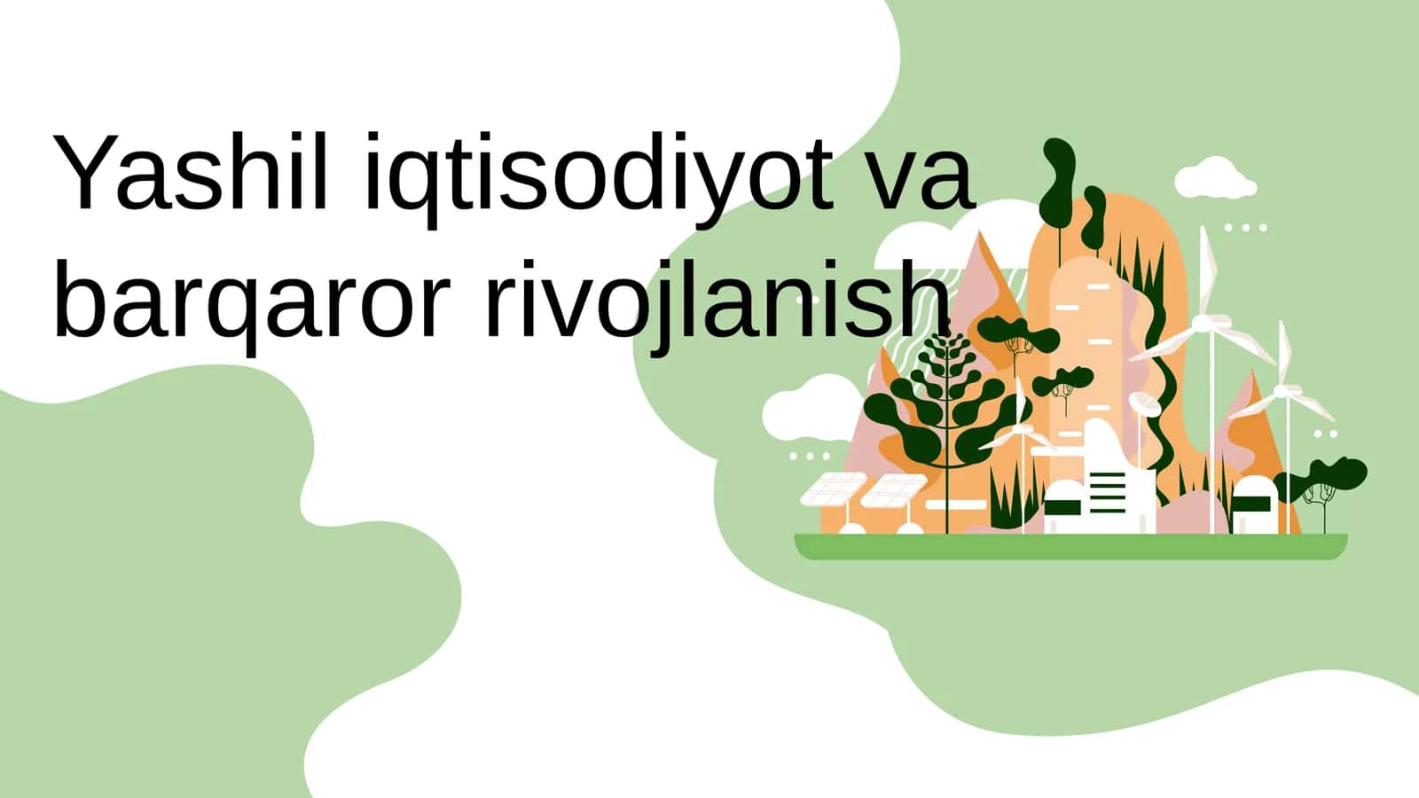 Yashil iqtisodiyot nima?