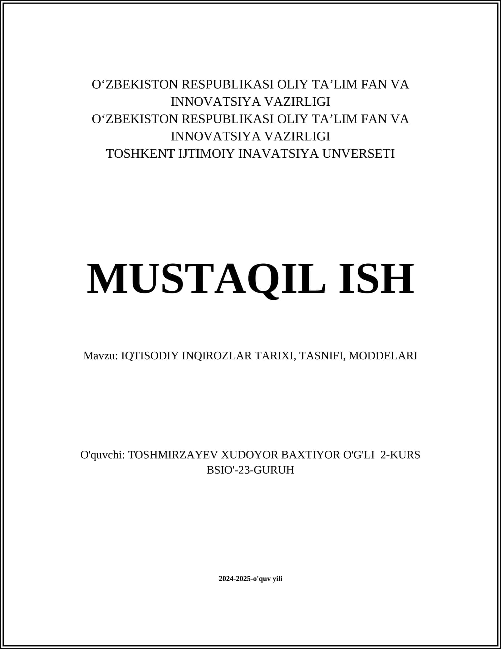 IQTISODIY INQIROZLAR TARIXI, TASNIFI, MODDELARI