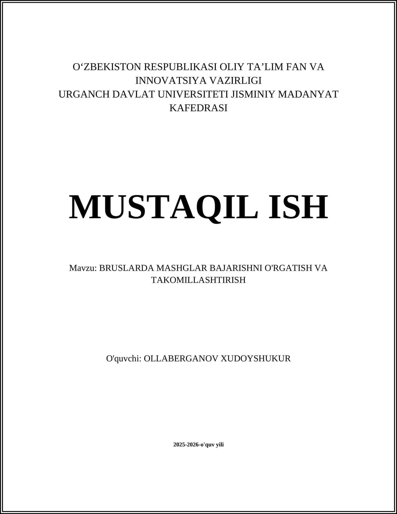 BRUSLARDA MASHGLAR BAJARISHNI O'RGATISH VA TAKOMILLASHTIRISH