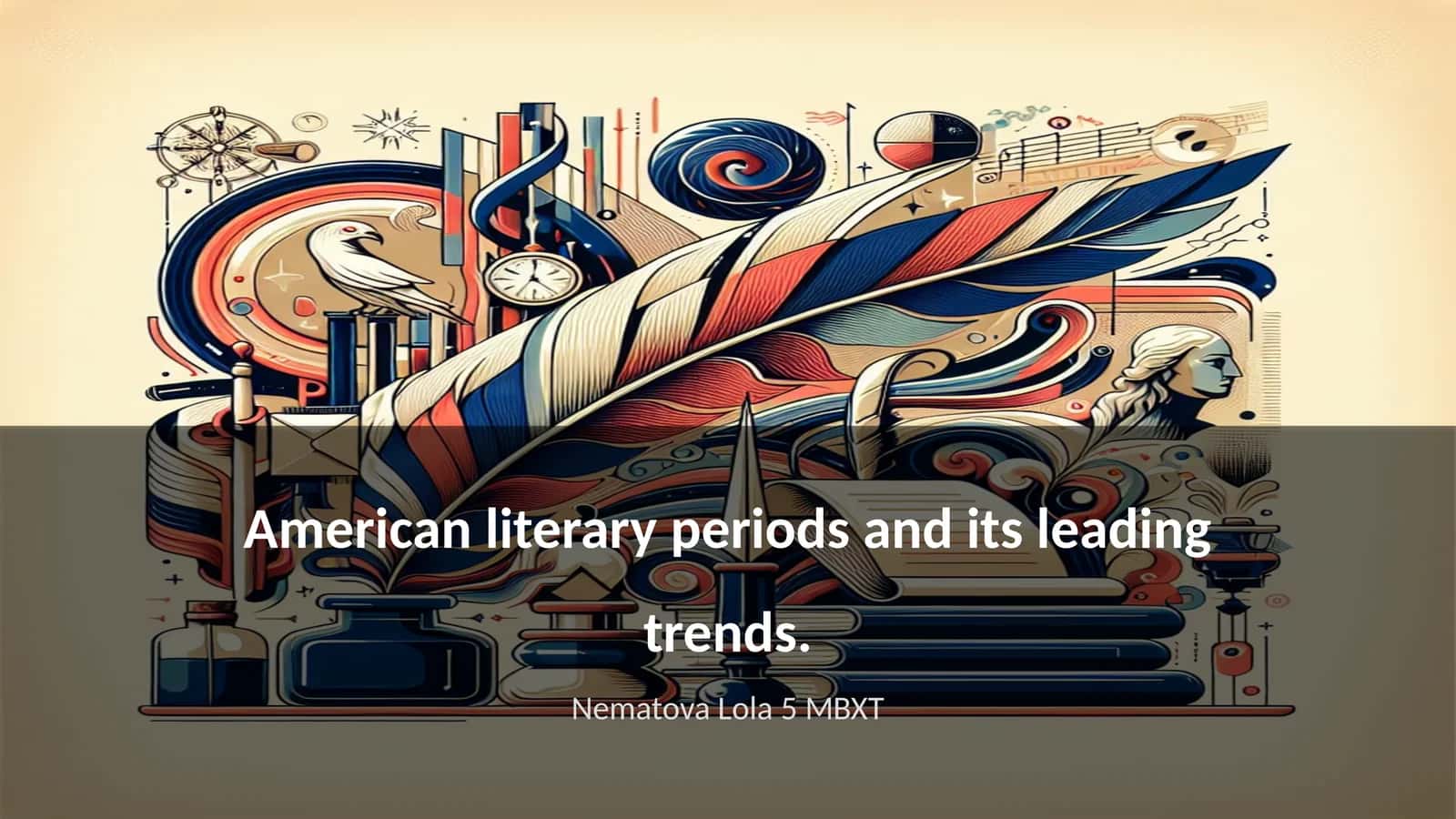American literary periods and its leading trends