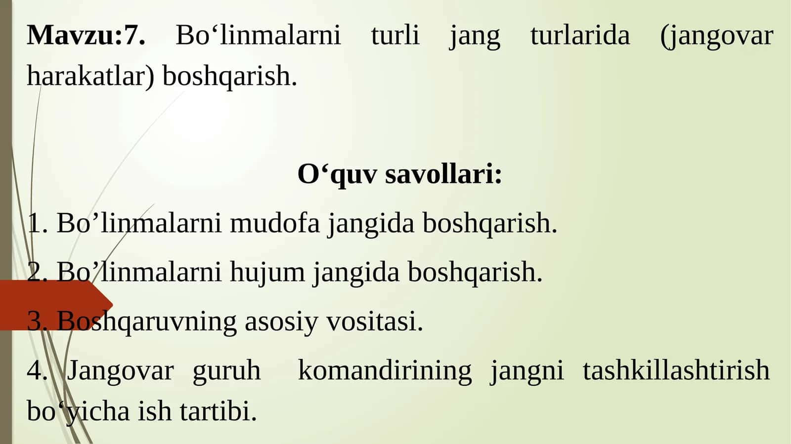 Bo'linmalarni turli jang turlarida (jangovar harakatlar) boshqarish