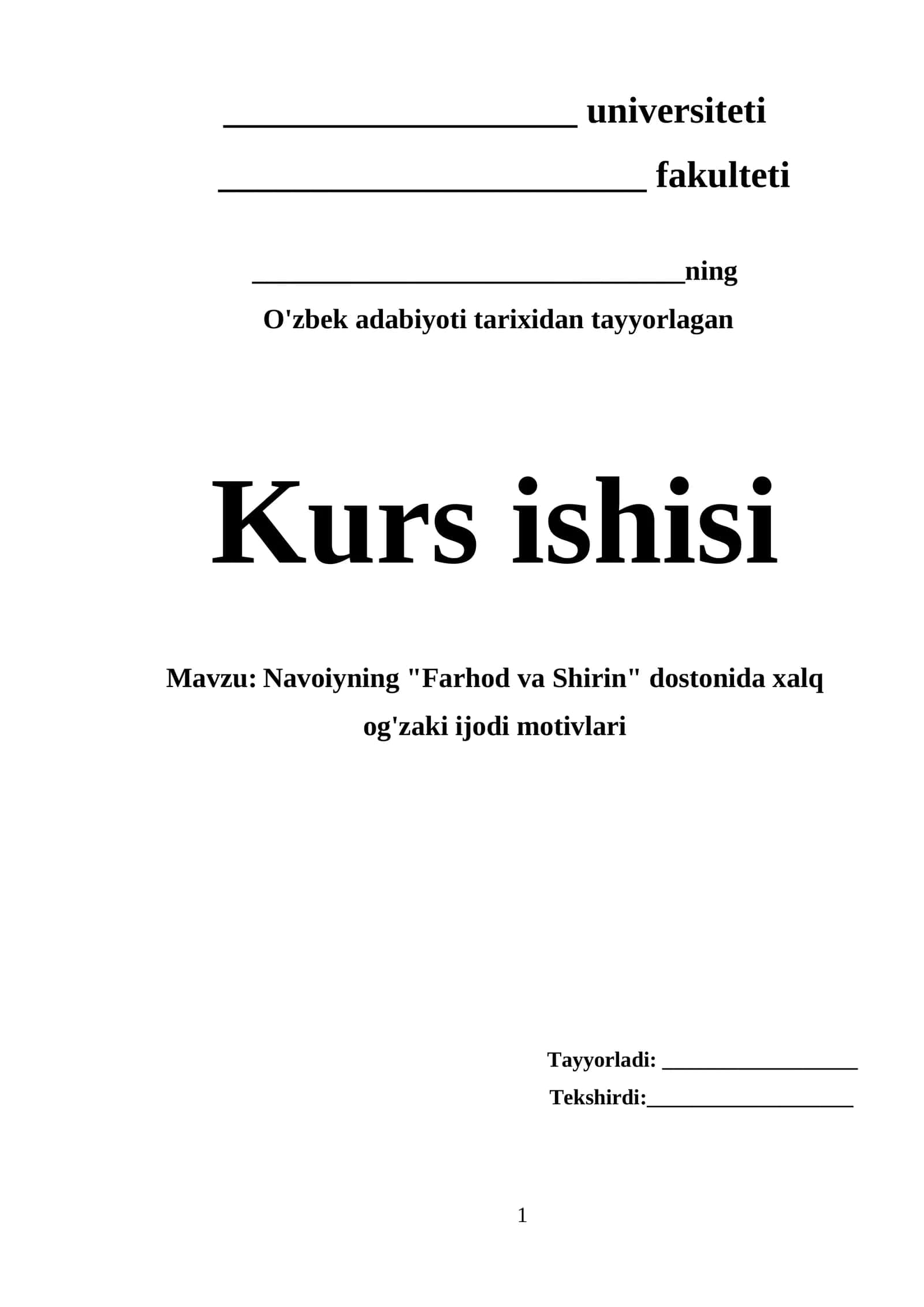 Farhod va Shirin dostonida xalq og'zaki ijodi motivlari mavzusida tayyor kurs ishi