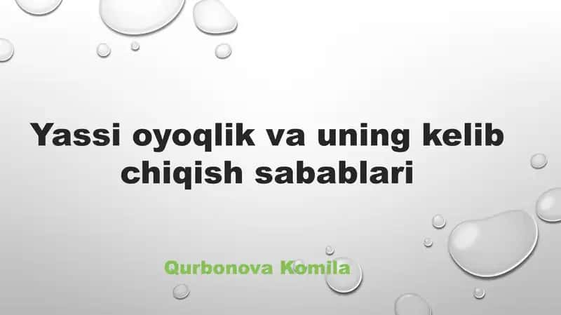 Yassioyoqlik va uning kelib chiqish sabablari