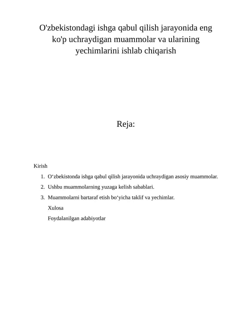 Ishga qabul qilish jarayonidagi muammolar va ularning yechimlari