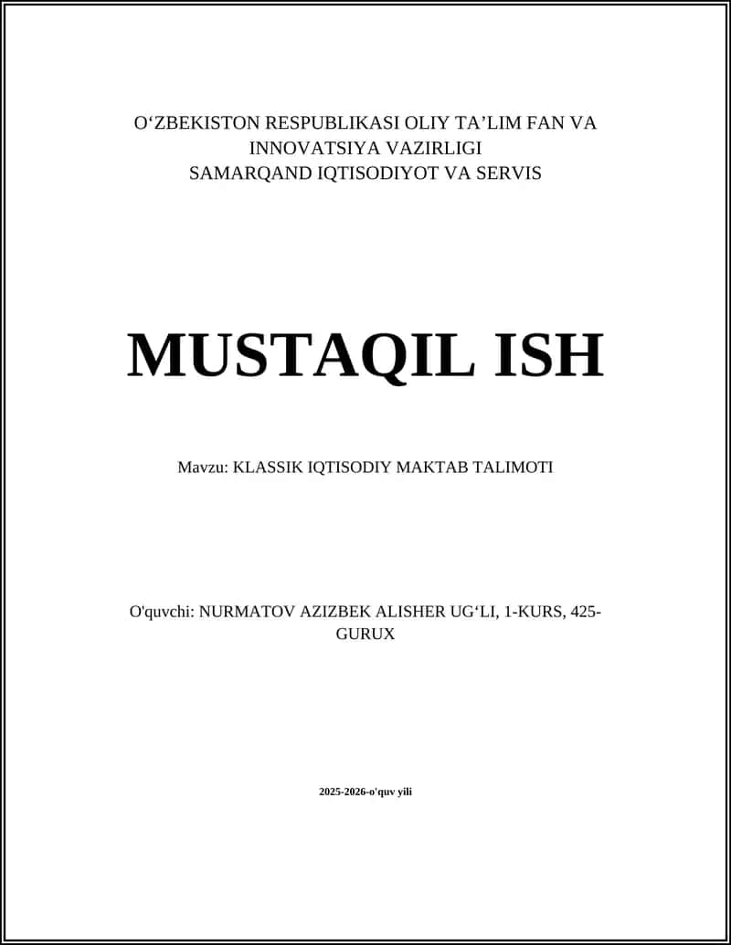 KLASSIK IQTISODIY MAKTAB TALIMOTI