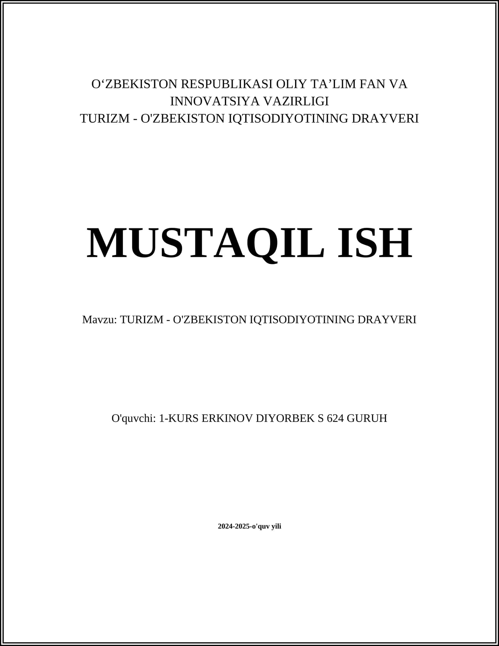 TURIZM - O'ZBEKISTON IQTISODIYOTINING DRAYVERI