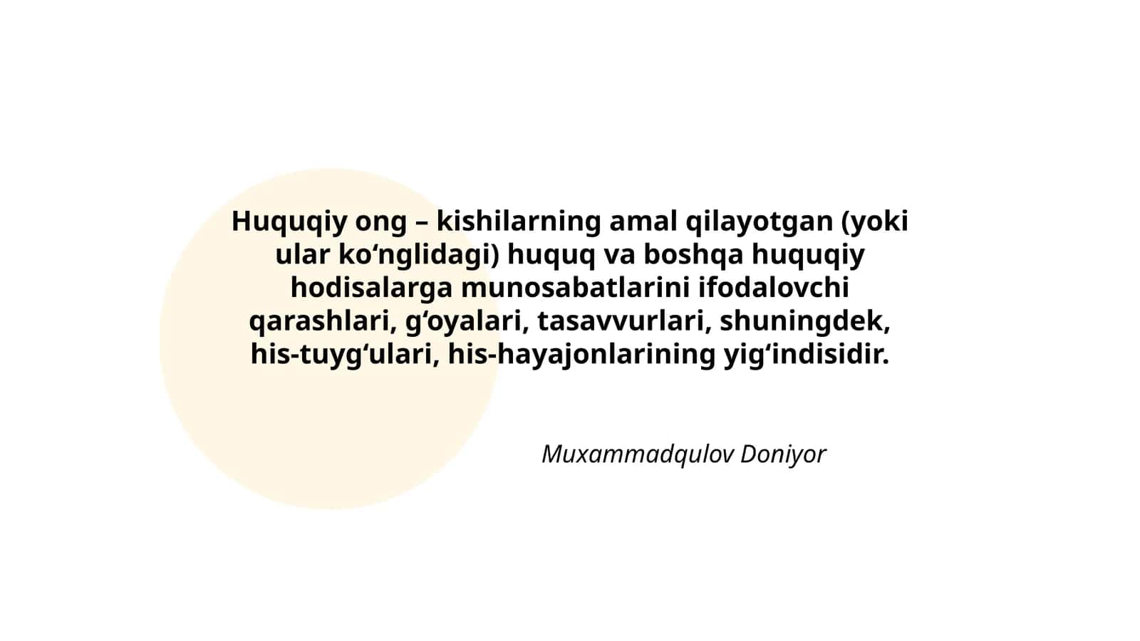 Huquqiy ong - kishilarning amal qilayotgan huquq