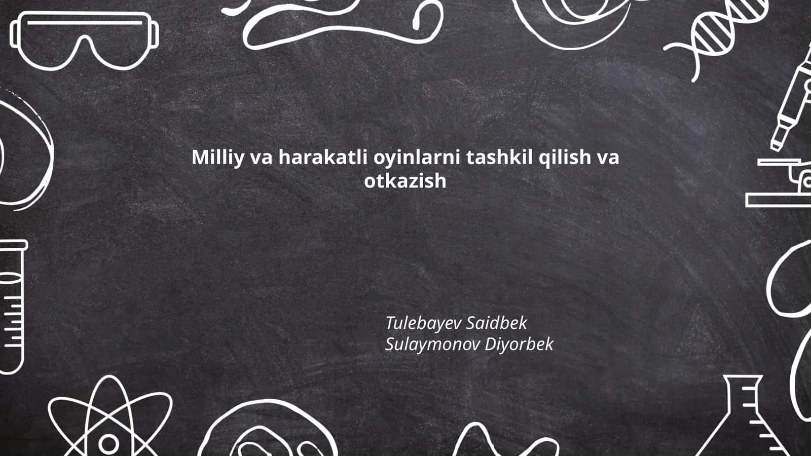 Tashkil qilish va otkazish