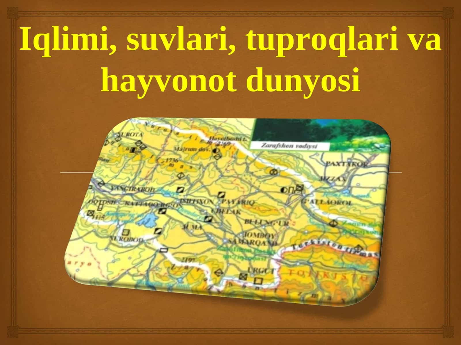 Iqlimi, suvlari, tuproqlari va hayvonot dunyosi Surxandaryo