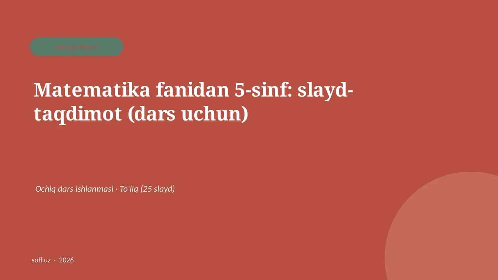 Matematika fanidan 5-sinf: slayd-taqdimot (dars uchun)