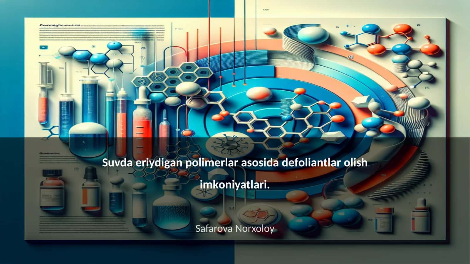 Suvda eriydigаn pоlimеrlаr аsоsidа dеfоliаntlаr оlish imkоniyatlаri