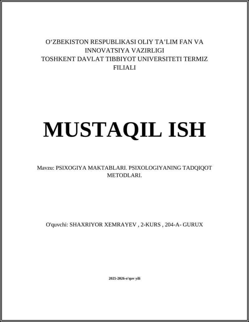 PSIXOLOGIYA MAKTABLARI. PSIXOLOGIYANING TADQIQOT METODLARI