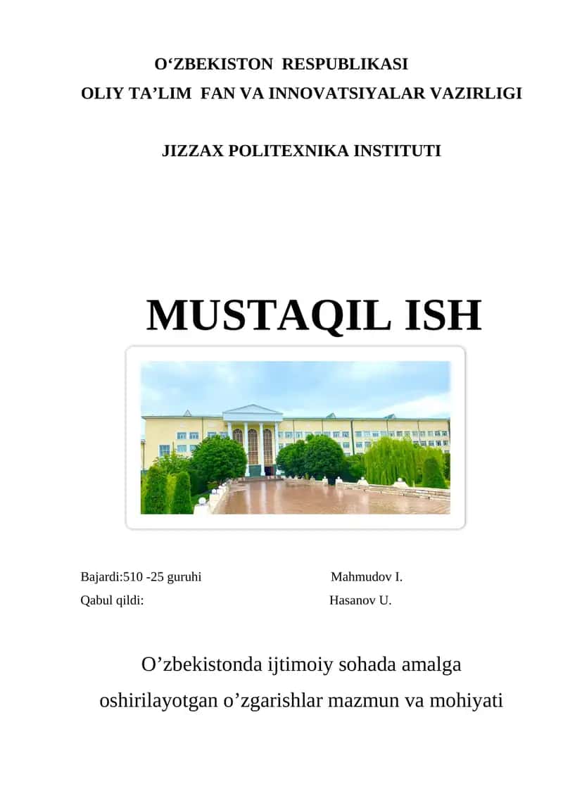 O’zbekistonda ijtimoiy sohada amalga oshirilayotgan o’zgarishlar mazmun va mohiyati