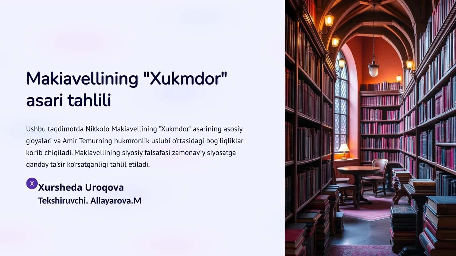 Makiavellining "Xukmdor" asari tahlili