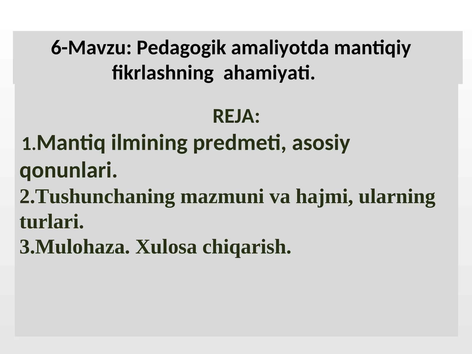 Mantiq ilmining predmeti, asosiy qonunlari