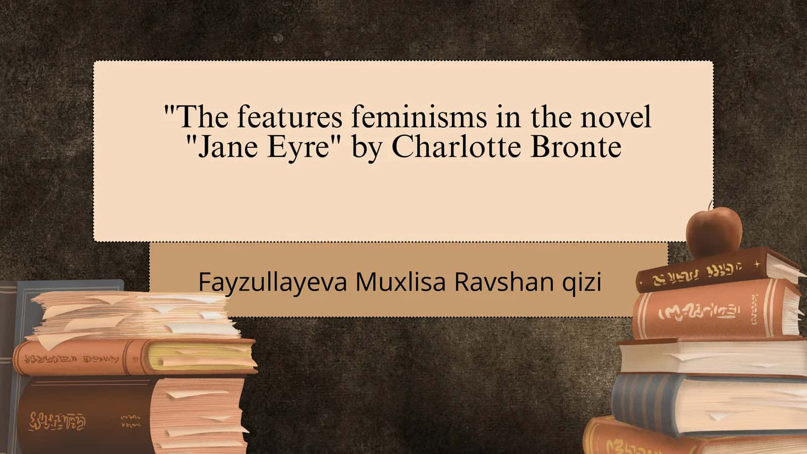 The features feminisms in the novel