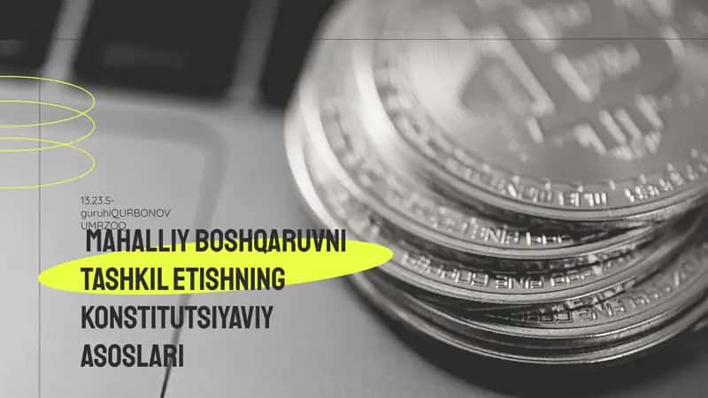 Mahalliy boshqaruvning Konstitutsiyaviy Asoslari