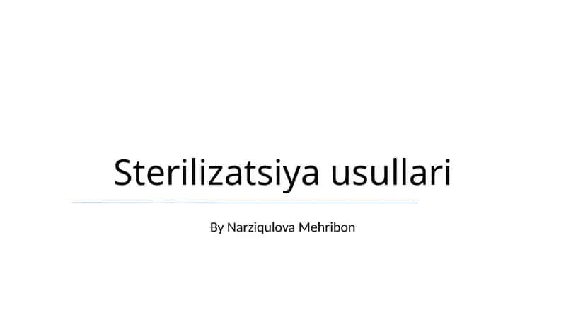 Sterilizatsiya usullari