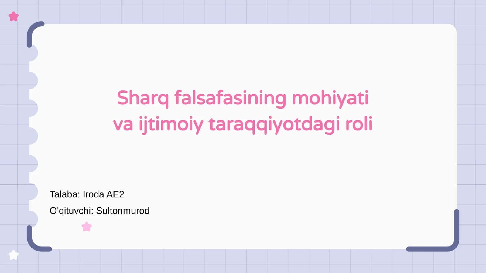 Sharq falsafasining mohiyati va ijtimoiy taraqqiyotdagi roli