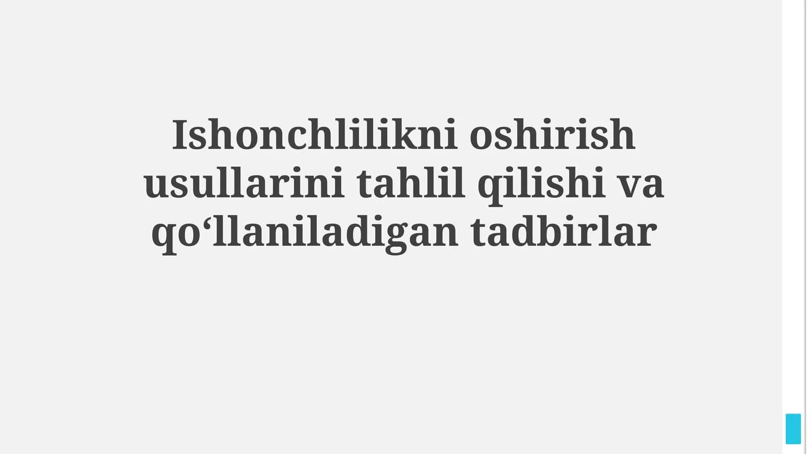 Ishonchlilikni oshirish usullarini tahlil qilishi va qoʻllaniladigan tadbirlar