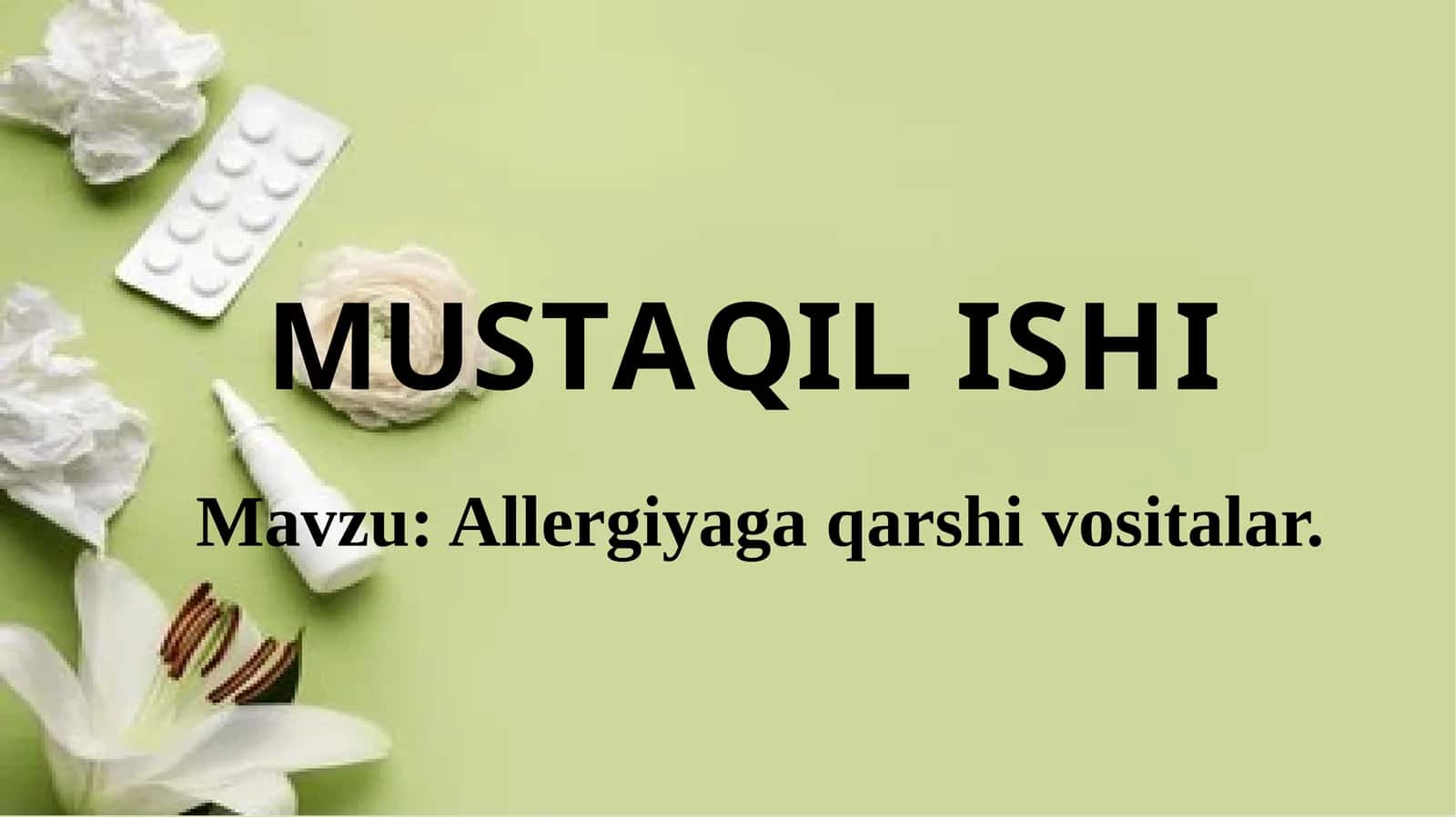 Allergiyaga qarshi vositalar