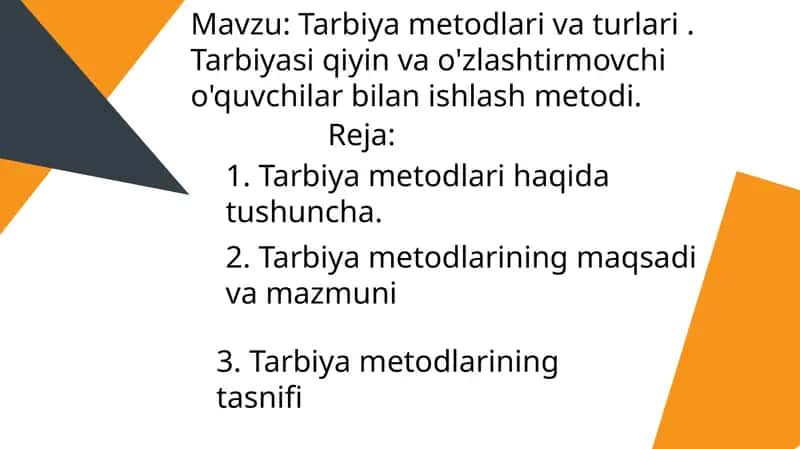 Tarbiya metodlari va turlari