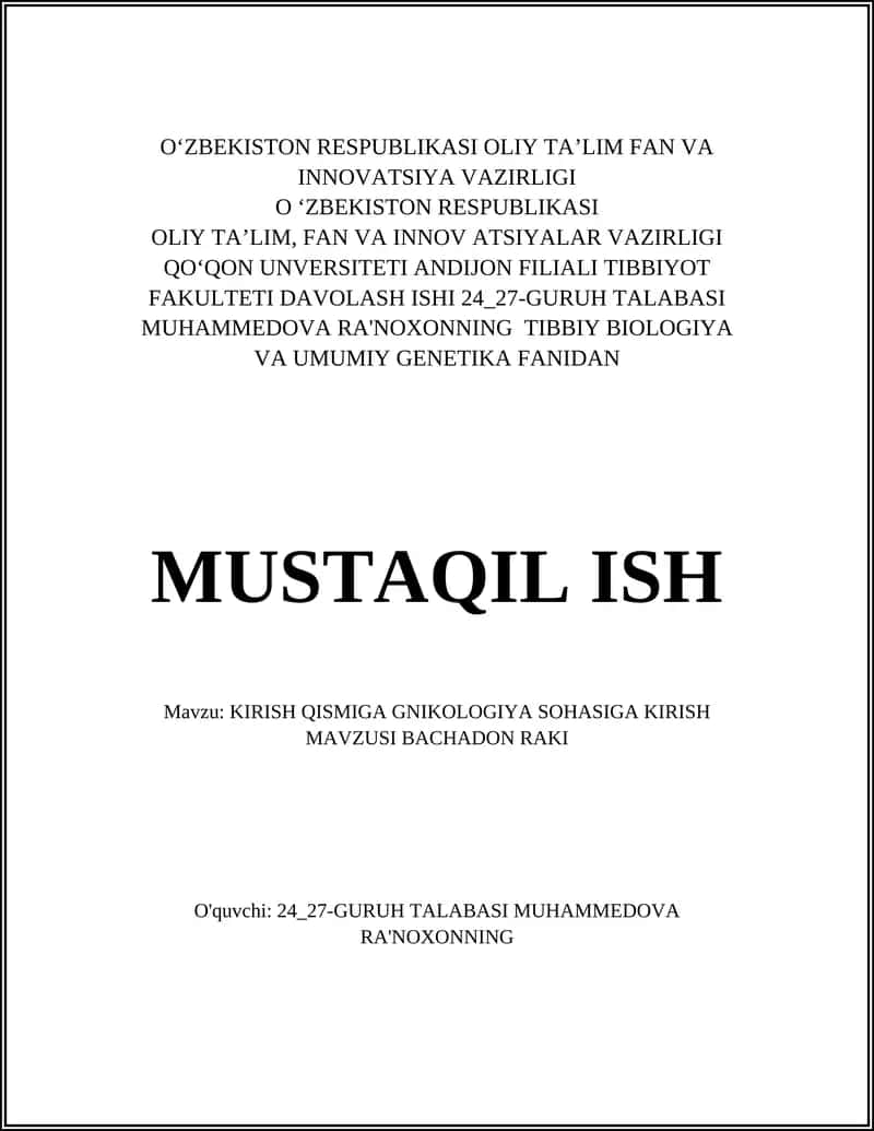 Bachadon anatomiyasi va funksiyasi