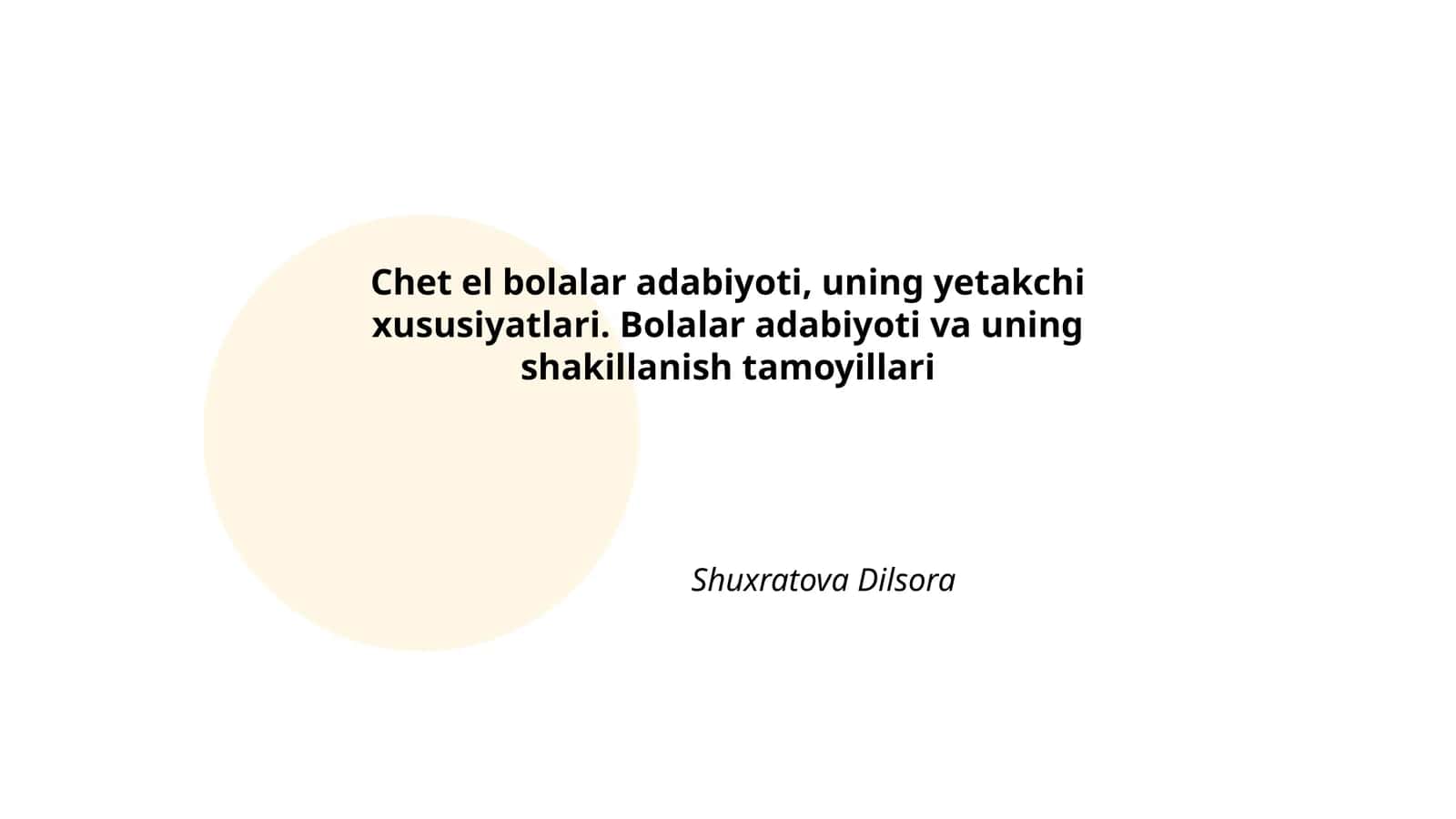 Chet el bolalar adabiyoti, uning yetakchi xususiyatlari. Bolalar adabiyoti va uning shakillanish tamoyillari