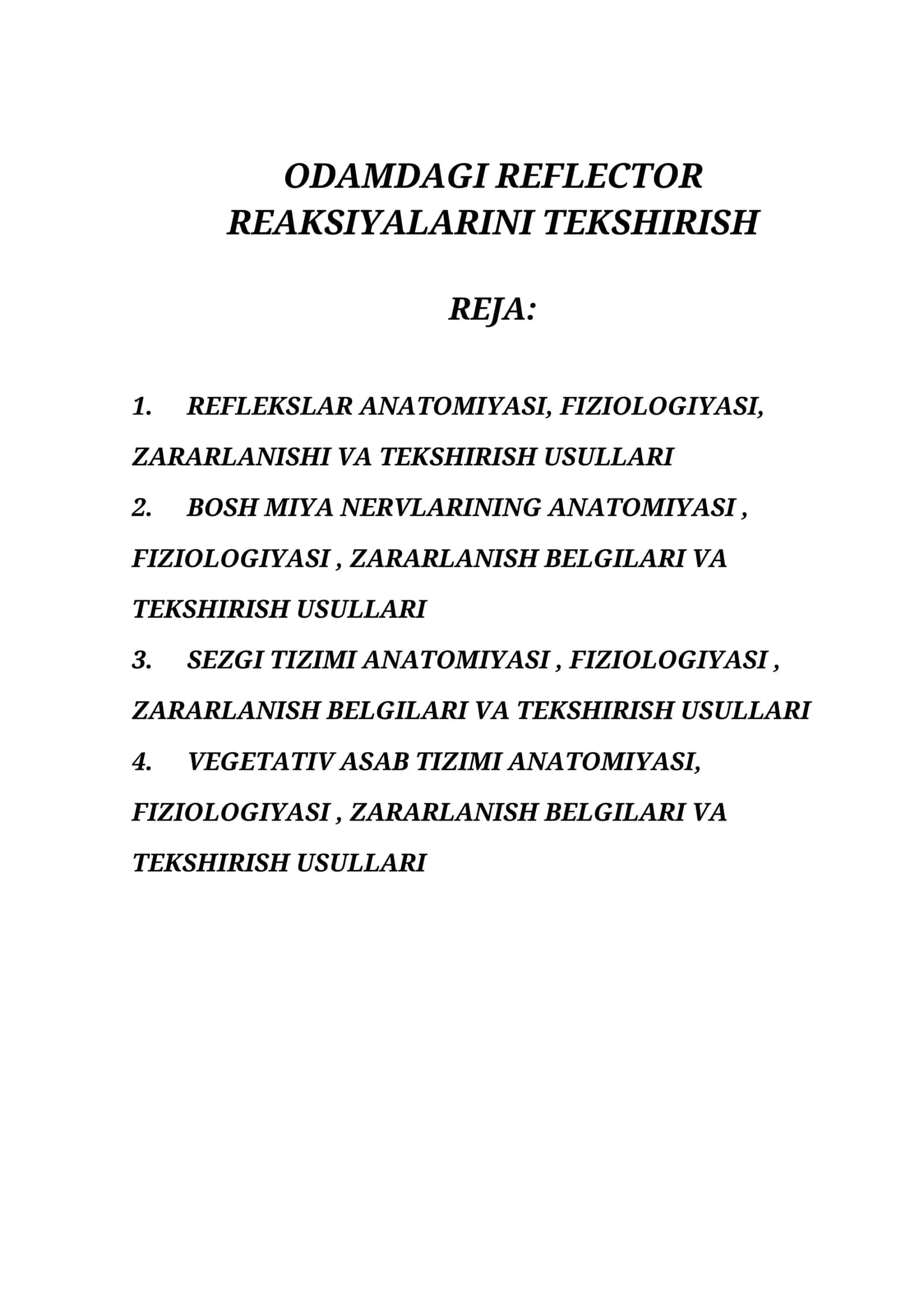 ODAMDAGI REFLECTOR REAKSIYALARINI TEKSHIRISH