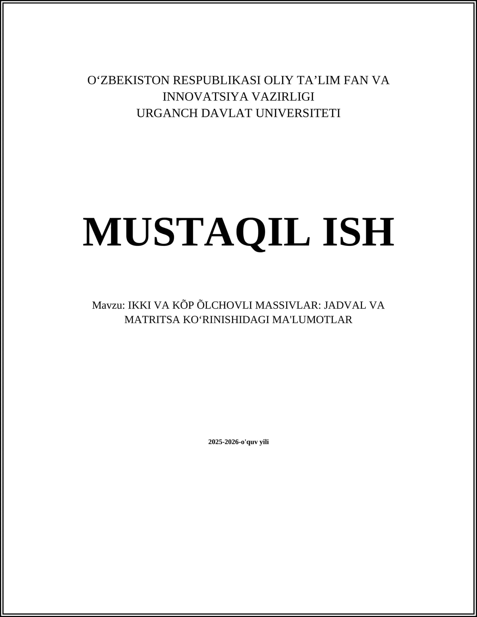 Bir o'lchovli massivlar: ta'rif va e'lon qilish