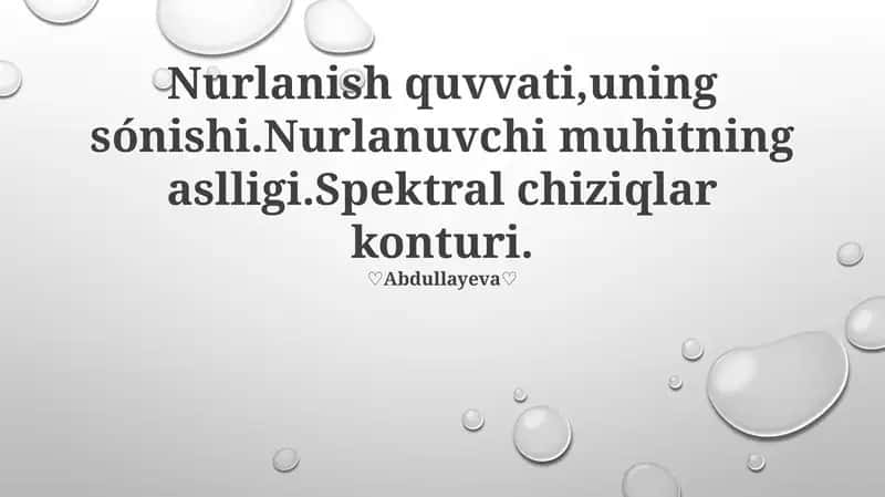Nurlanish quvvati,uning sónishi