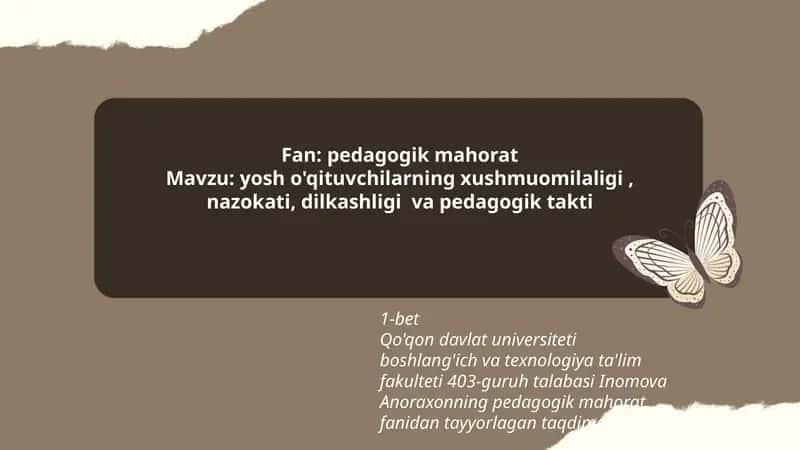 yosh o'qituvchilarning xushmuomilaligi, nazokati, dilkashligi va pedagogik takti