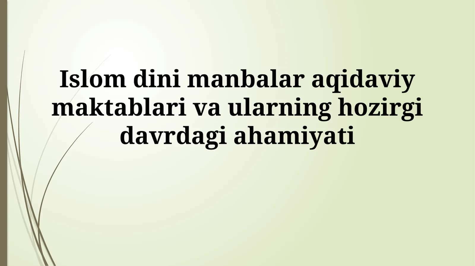Islom siyosati va uning manbalari