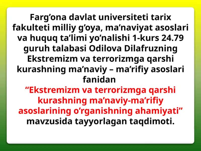 Ekstremizm va terrorizmga qarshi kurashning ma’naviy-ma’rifiyasoslarining o'rganishning ahamiyati