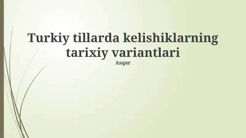 Turkiy tillarda kelishiklarning tarixiy variantlari