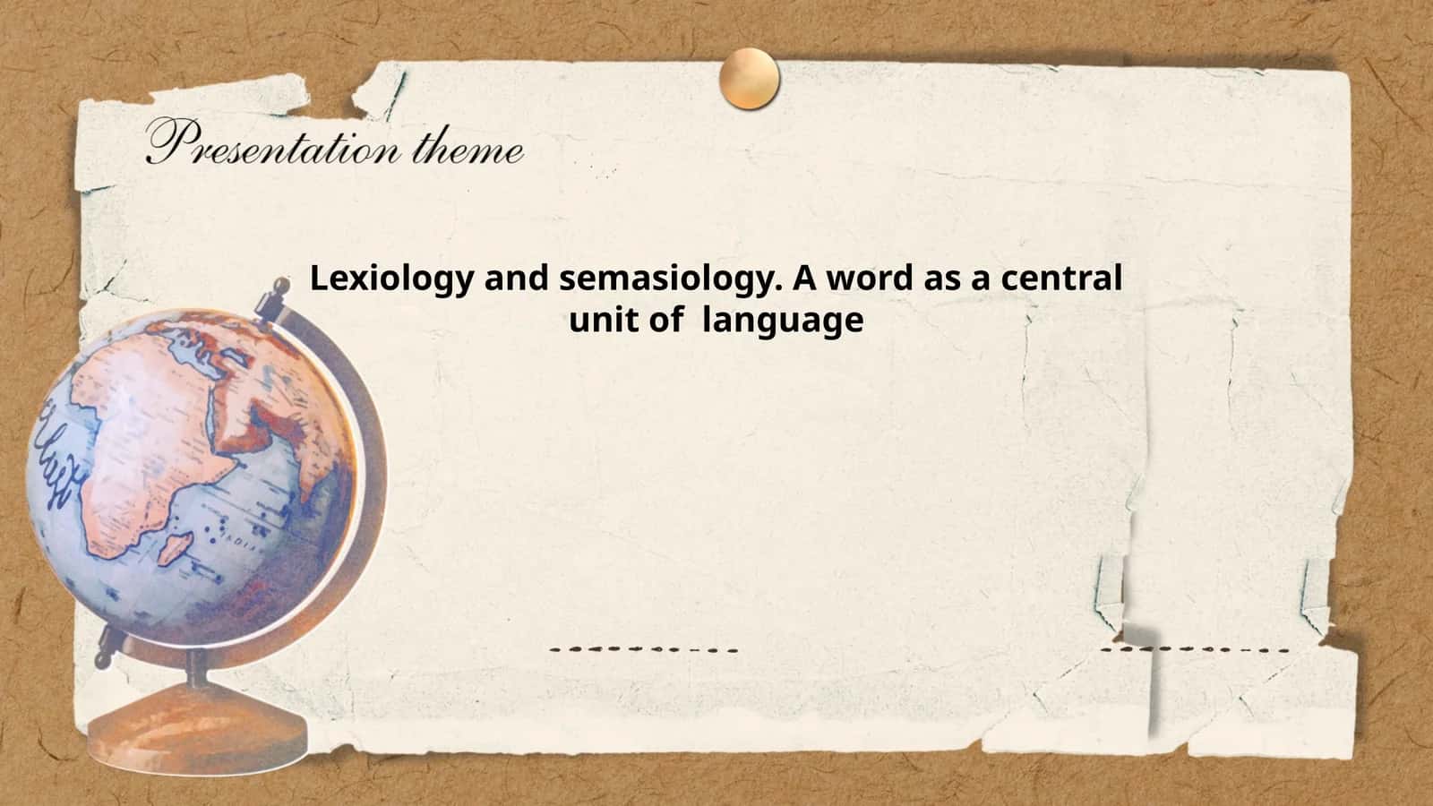 Lexiology and Semasiology