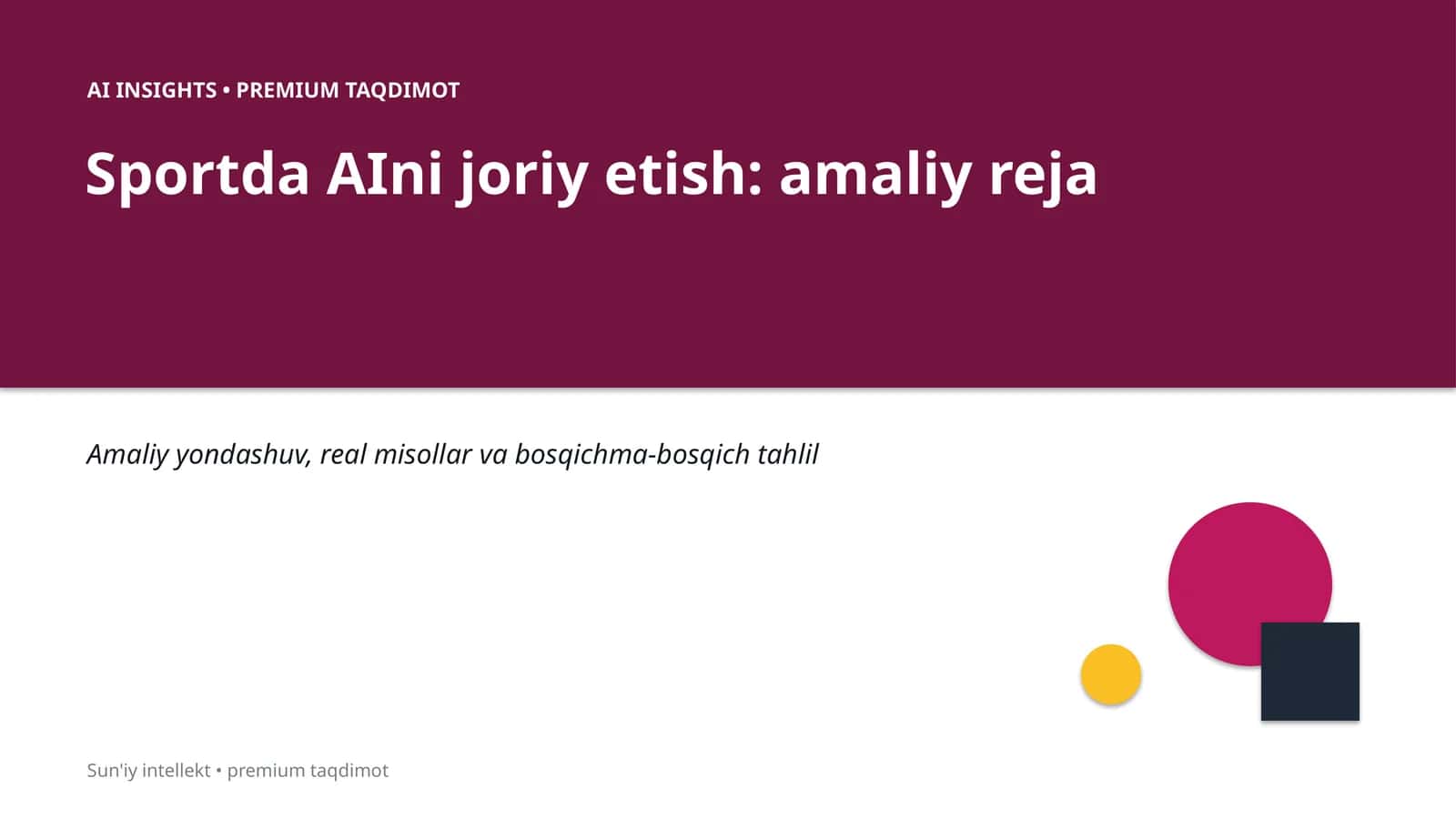 Sportda AIni joriy etish: amaliy reja