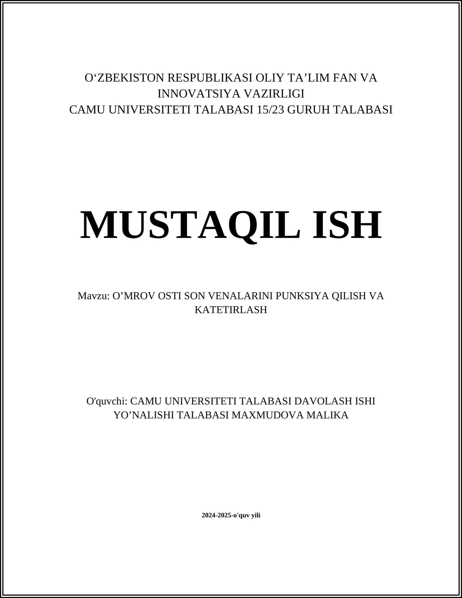 O’MROV OSTI SON VENALARINI PUNKSIYA QILISH VA KATETIRLASH