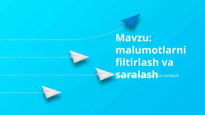 malumotlarni filtirlash va saralash
