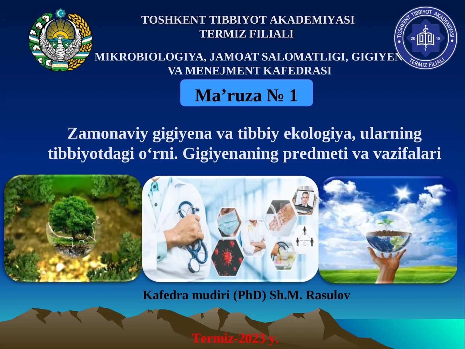 MIKROBIOLOGIYA, JAMOAT SALOMATLIGI, GIGIYENA VA MENEJMENT KAFEDRASI