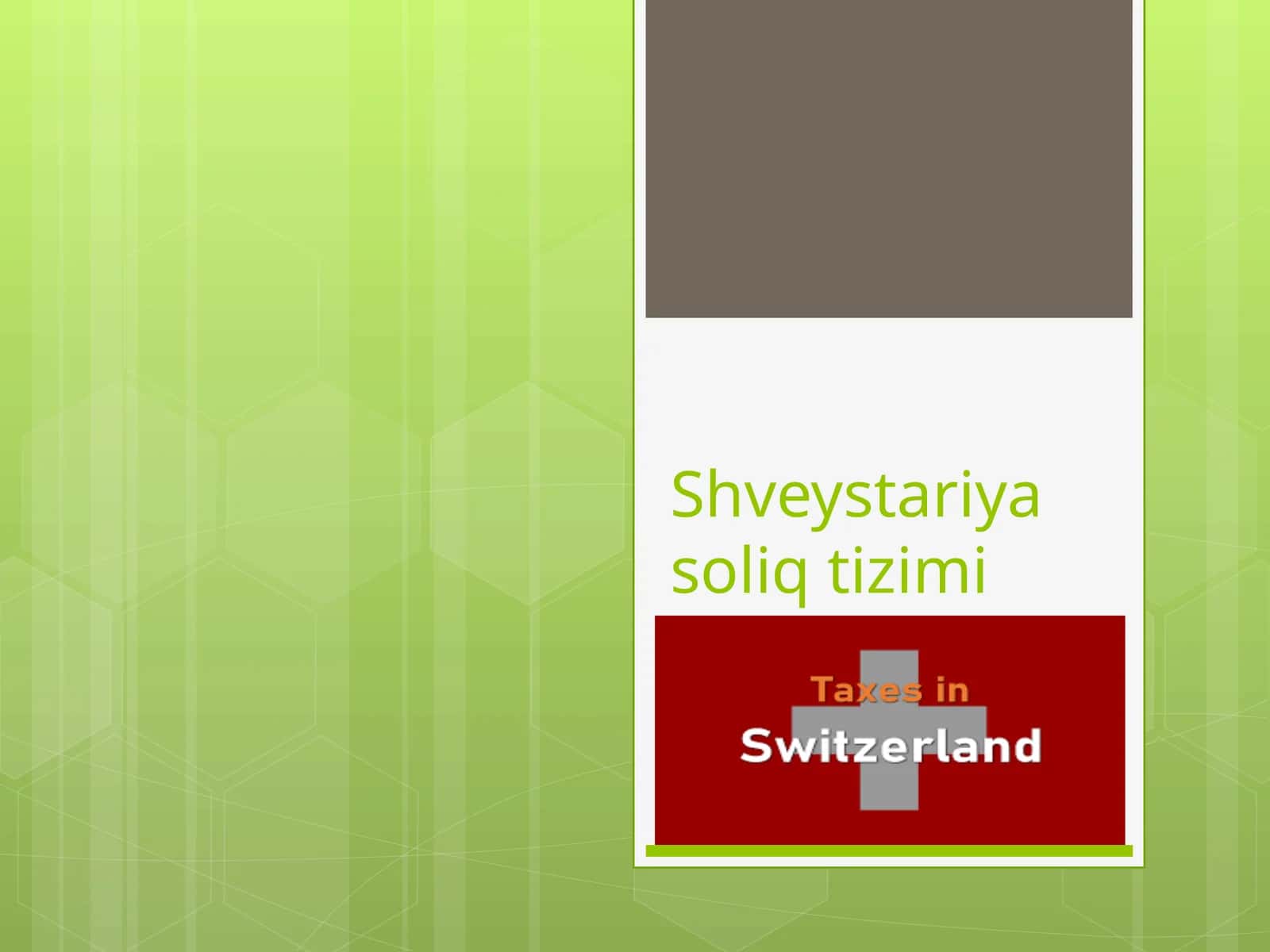 Shveystariya soliq tizimi