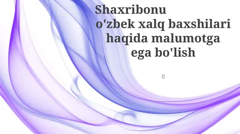 O'zbek baxshilari (bachi)