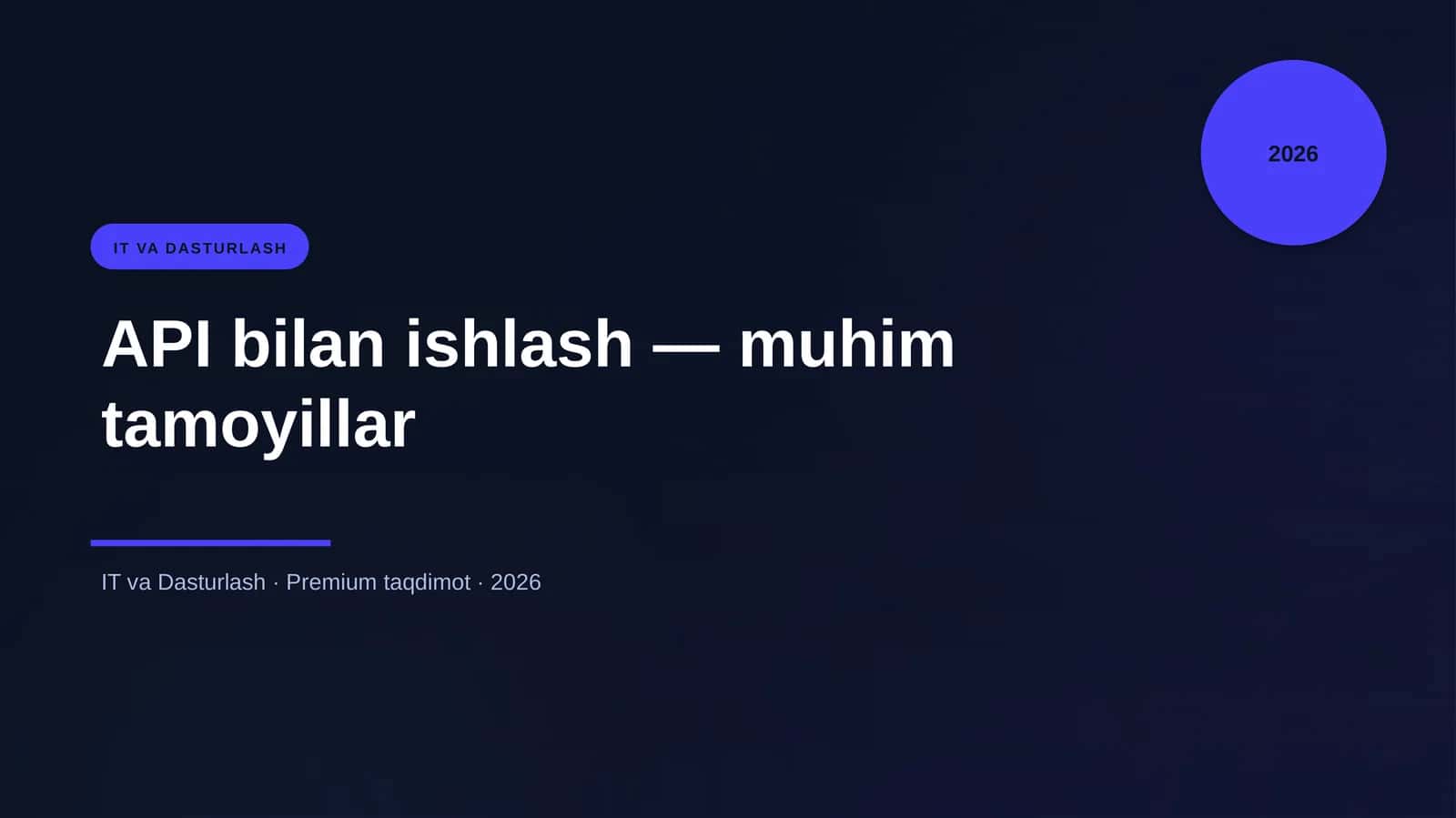 API bilan ishlash — muhim tamoyillar