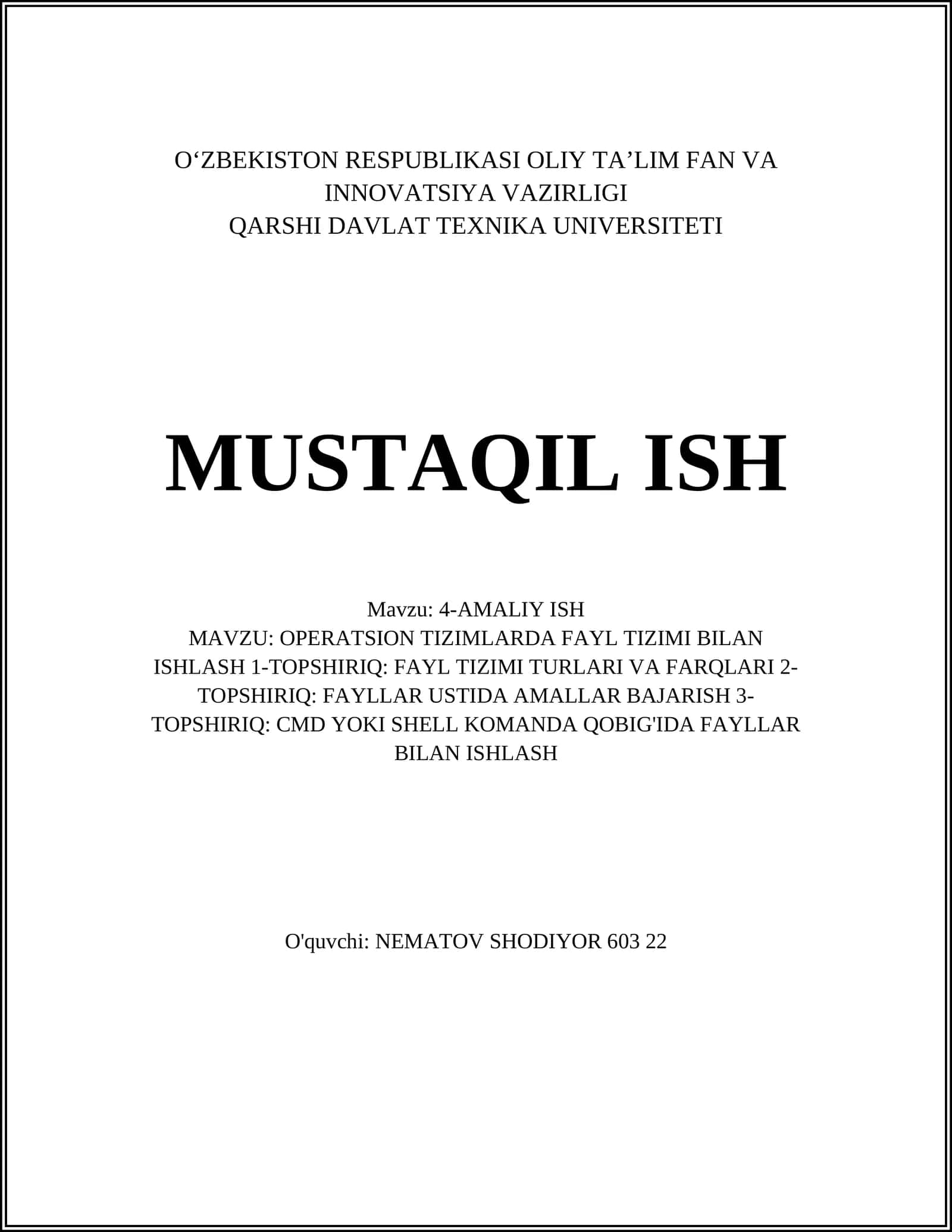 AMALIY ISH: OPERATSION TIZIMLARDA FAYL TIZIMI BILAN ISHLASH