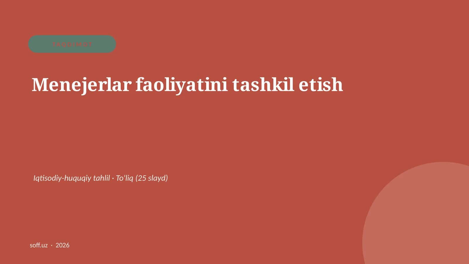 Menejerlar faoliyatini tashkil etish