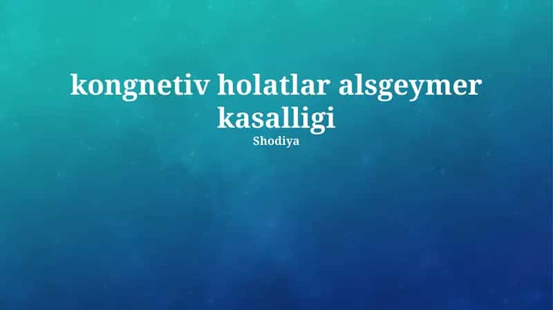 Alzheymer kasalligining kognitiv buzilishlar