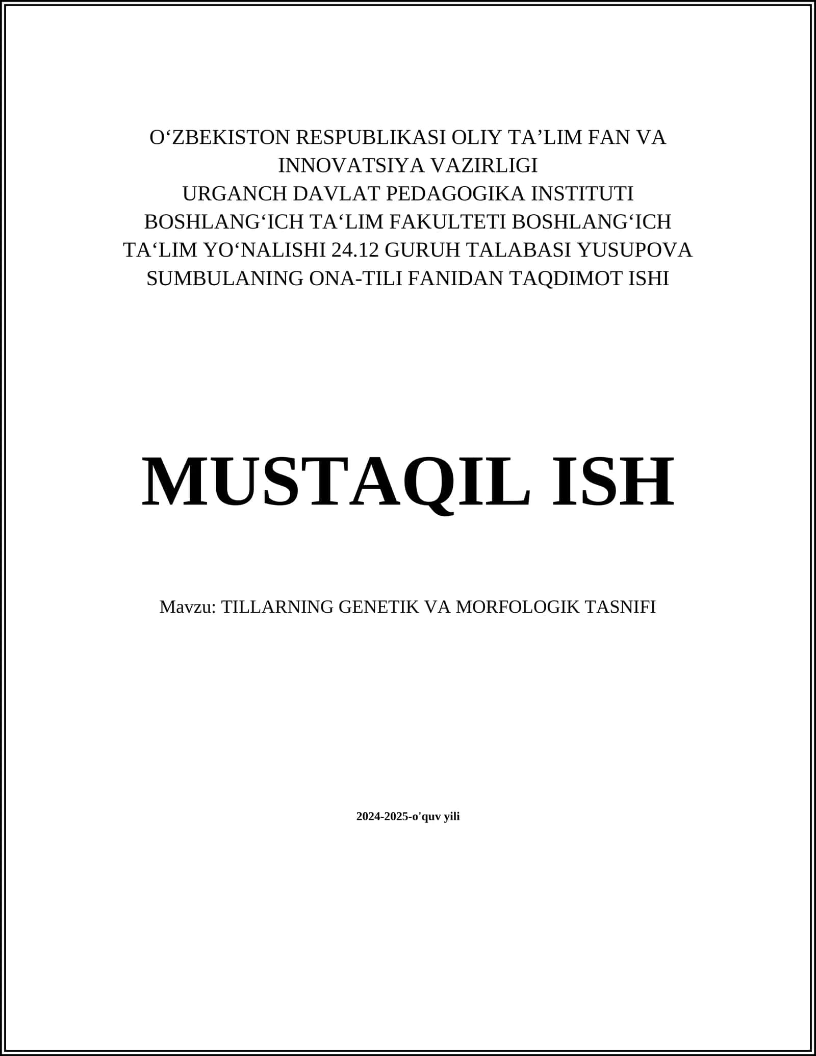 TILLARNING GENETIK VA MORFOLOGIK TASNIFI
