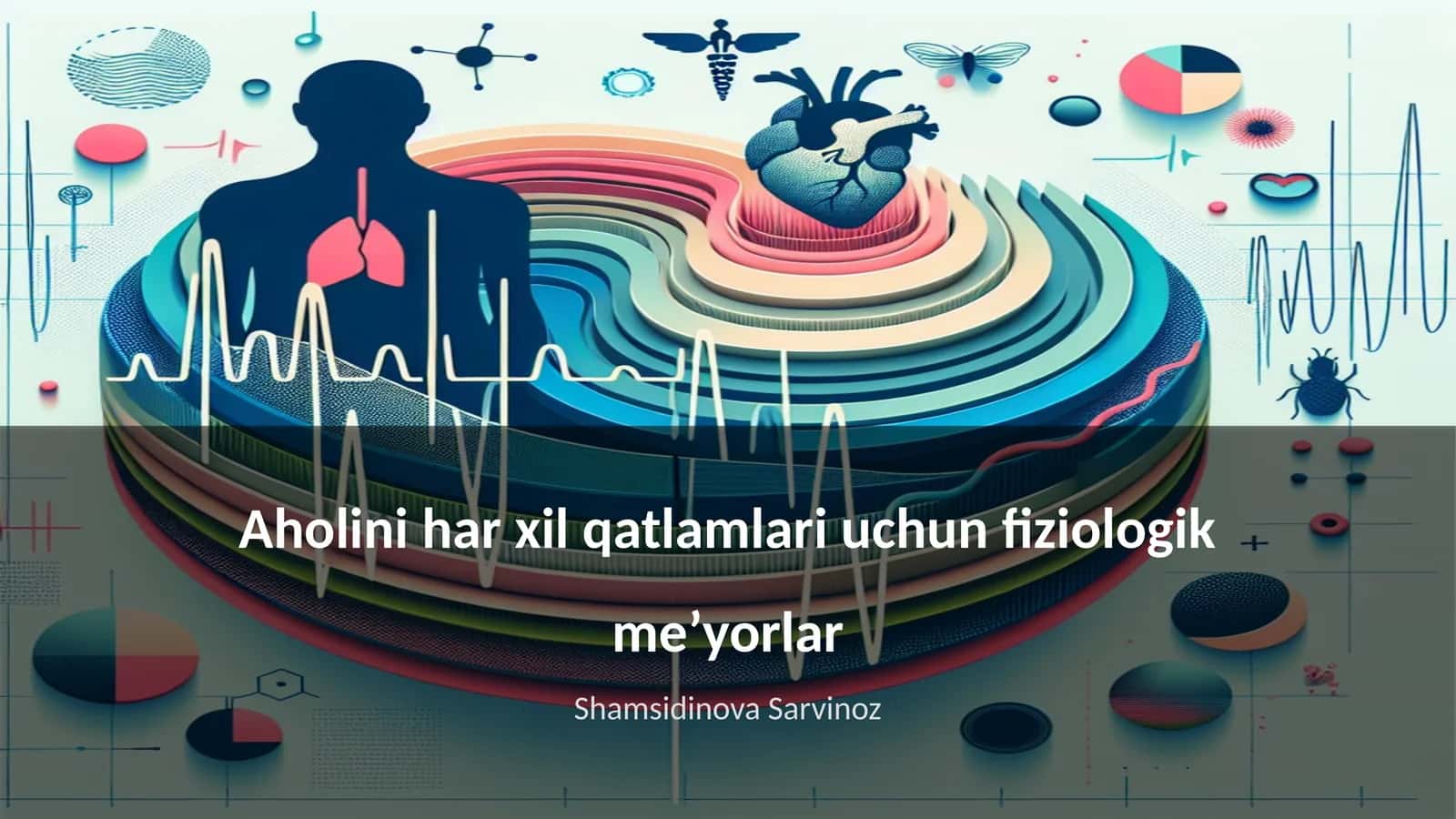 Aholini har xil qatlamlari uchun fiziologik meʼyorlar