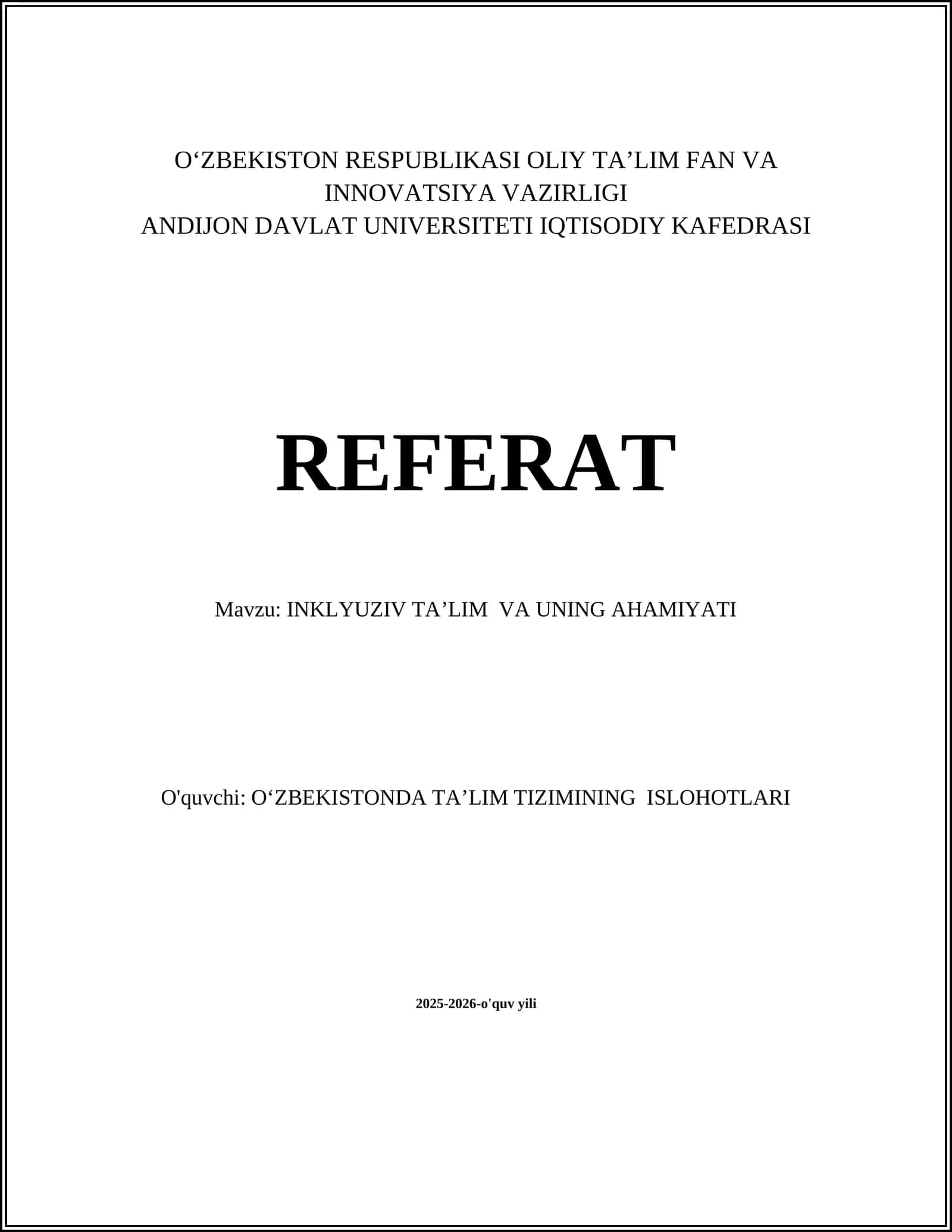 INKLYUZIV TAʼLIM VA UNING AHAMIYATI REFERAT